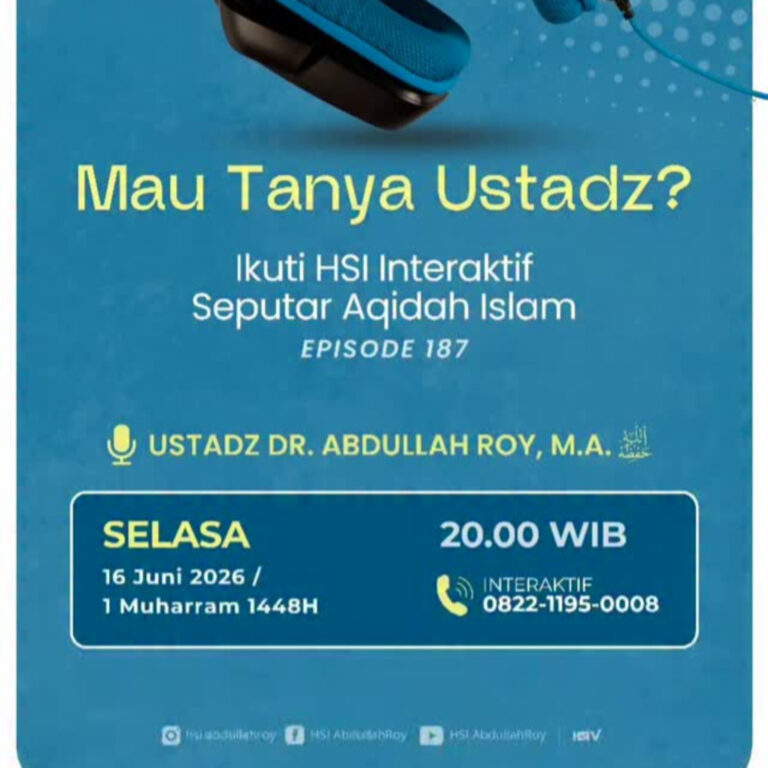 HSI Interaktif Seputar ‘Aqidah Islam – Episode 187
